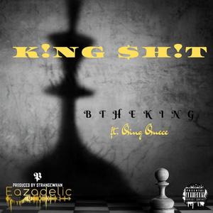 King **** (feat. Qing Quece) [Explicit]