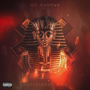 Independent King (Explicit)