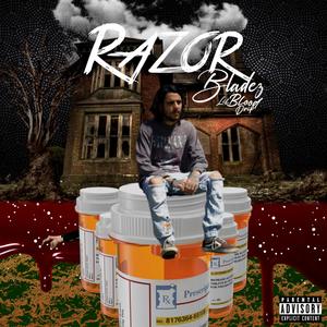 Razor Bladez (Explicit)