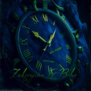 Do Time (Zah x Bvby) (feat. Zahfryinn) (Explicit)