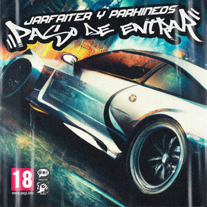 Paso de Entrar (Explicit)