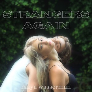 strangers again (Explicit)