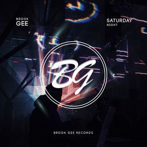 Saturday Night (Original Mix)