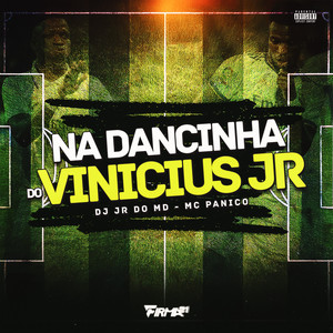 NA DANCINHA DO VINICIUS JR