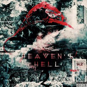 HEAVENS HELL 2 (Explicit)