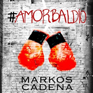 Amor Baldío(feat. Danger)