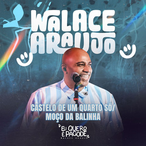 Castelo de um quarto só / Moço da balinha (ao vivo)