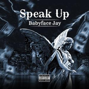 Speak Up (Explicit)