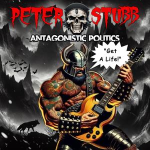 Antagonistic Politics (Get A Life) (Edited  Version)