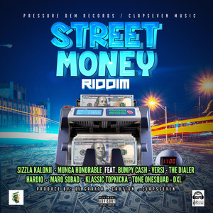 Street Money Riddim (Explicit)