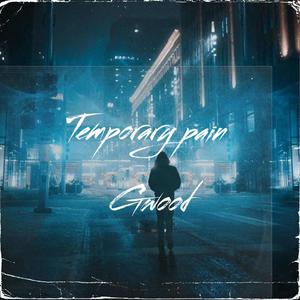 Temporary pain (Explicit)