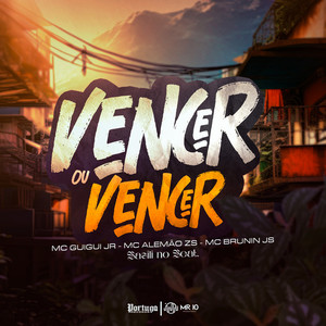 Vencer ou Vencer (Explicit)