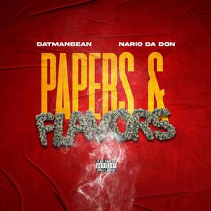 Papers & Flavors (feat. Nariodadon) (Explicit)