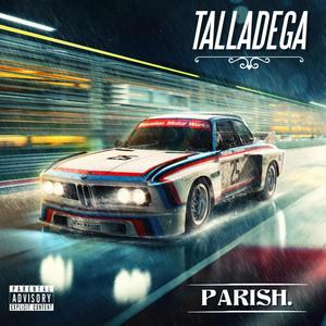 TALLADEGA. (feat. KALAMAZU) [Explicit]