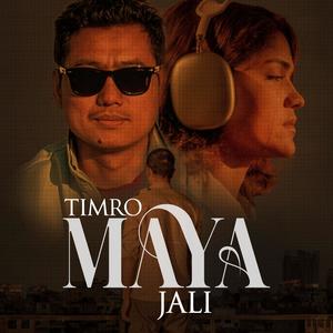 Timro Maya Jali