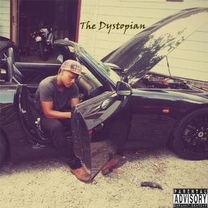 The Dystopian (Explicit)