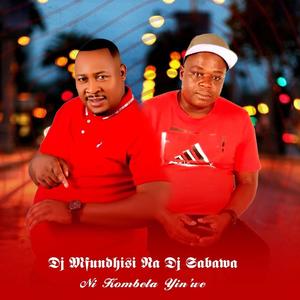 Ni kombela yinwe (feat. Dj mfundhisi & dj sabawa)