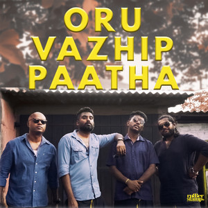 Oru Vazhip Paatha