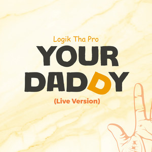 Your Daddy (Live)