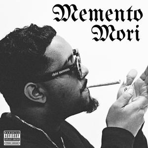 Memento Mori (Explicit)