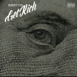 Get Rich (Explicit)