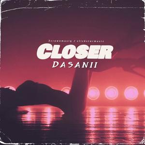 Closer (Explicit)