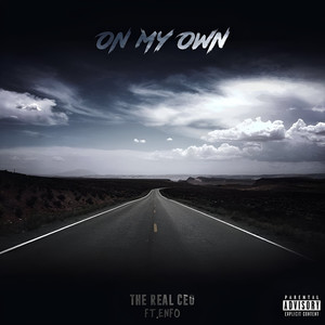 On My Own (Explicit)