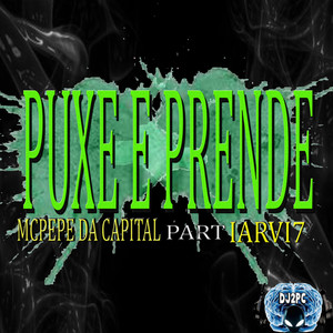 PUXE E PRENDE (Explicit)