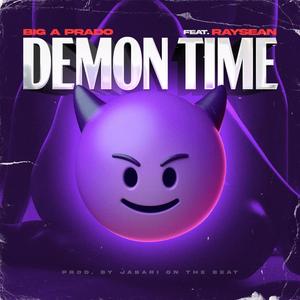Demon Time (feat. RaySean) (Explicit)