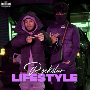 Rockstar Lifestyle (Explicit)