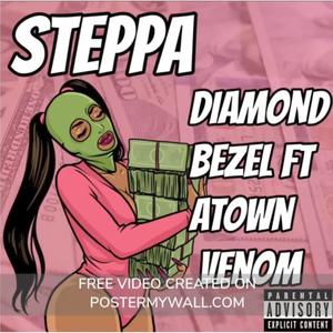Steppa (feat. A-town Venom) (Explicit)