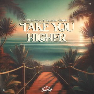 Take You Higher