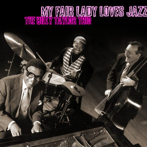 My Fair Lady Loves Jazz