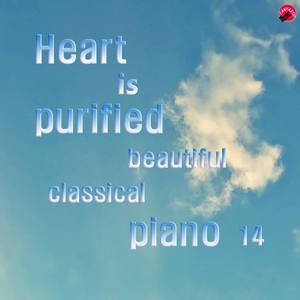 Heart is purified beautiful classical piano 14 - Reminiscences De Don Juan Part. IX