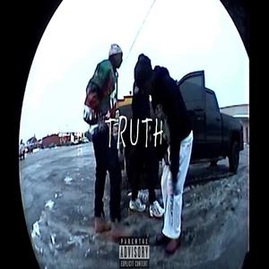 TRUTH (feat. Trebo & Wato) (Explicit)