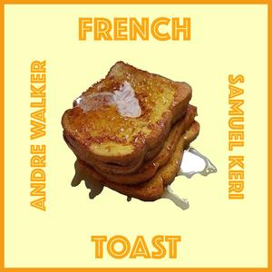 French Toast (Explicit)