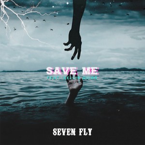 Save Me(feat. Kellin Quinn)