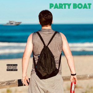 Party Boat (Explicit)