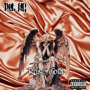 Rose Gold (Explicit)