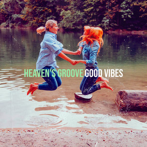 Heaven's Groove