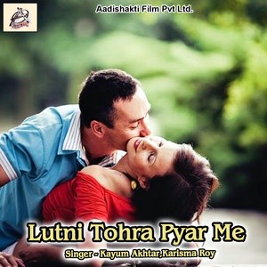 Lutni Tohra Pyar Me