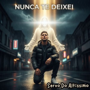 Nunca Te Deixei