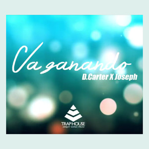 Va Ganando (Explicit)