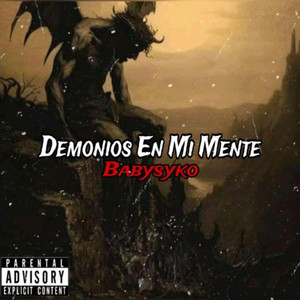 Demonios En Mi Mente (Explicit)