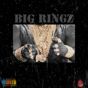 Big Ringz (Explicit)