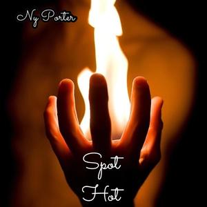 Spot Hot (Explicit)