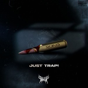 Just Trap! (Explicit)