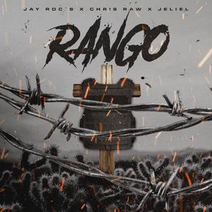 Rango (feat. Chris Raw & Jeliel)