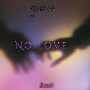 No Love