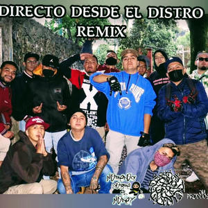 Directo desde el distro (feat. Michel Cruzz) (Remix)
